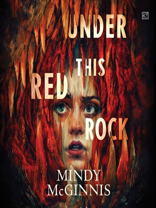 Title details for Under This Red Rock by Mindy McGinnis - Wait list